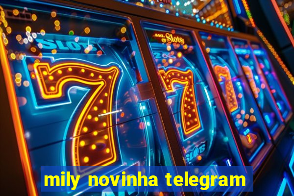 mily novinha telegram